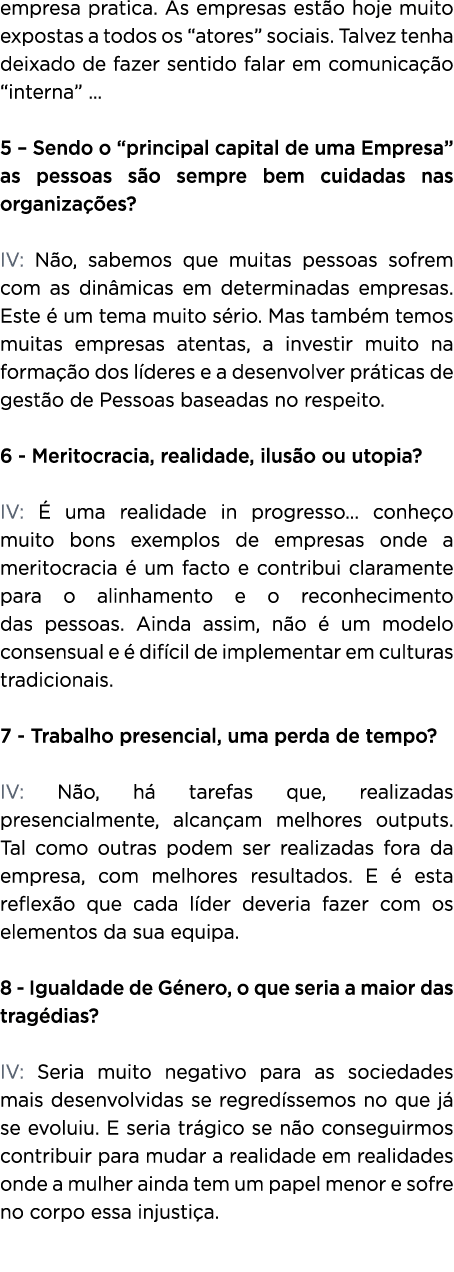 empresa pratica  As empresas estão hoje muito expostas a todos os  atores  sociais  Talvez tenha deixado de fazer sen   