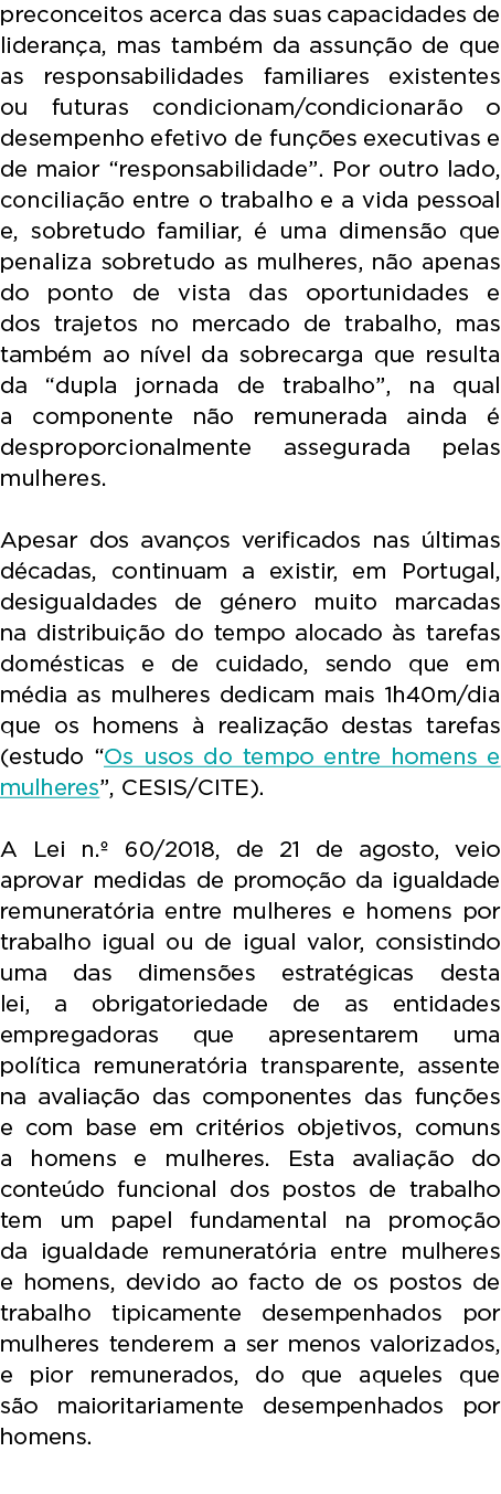 preconceitos acerca das suas capacidades de lideran a, mas tamb m da assun o de que as responsabilidades familiares ...
