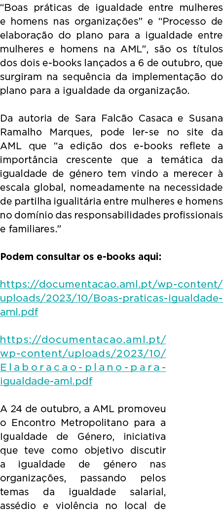 “Boas pr ticas de igualdade entre mulheres e homens nas organiza es” e “Processo de elabora  o do plano para a igual...