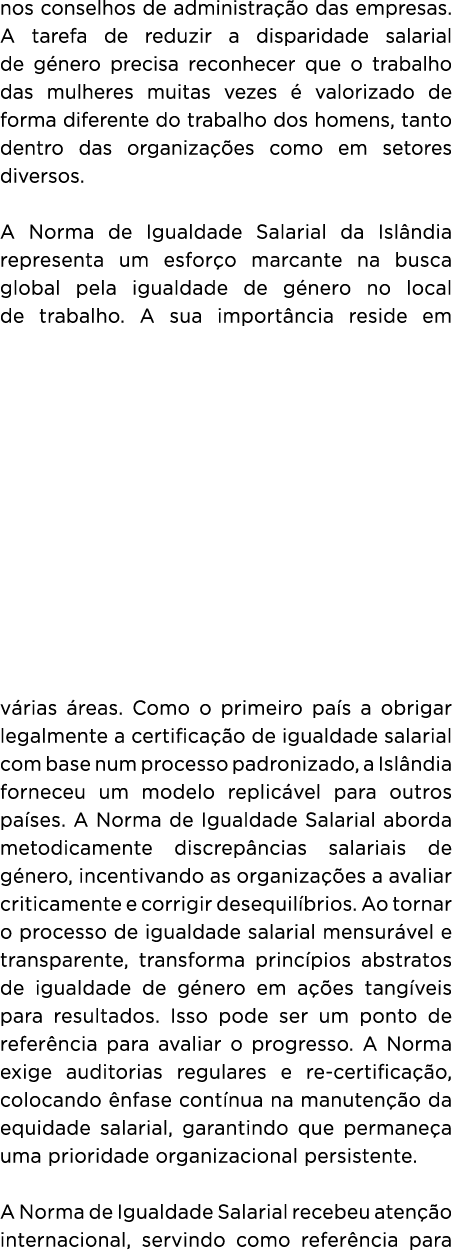 nos conselhos de administra o das empresas. A tarefa de reduzir a disparidade salarial de g nero precisa reconhecer ...