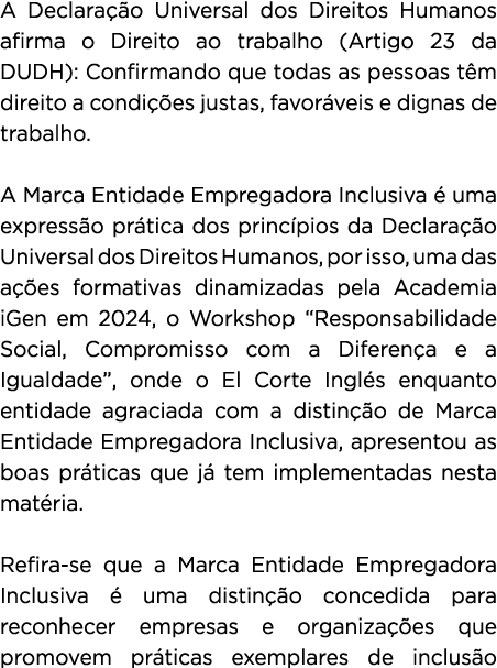 A Declara o Universal dos Direitos Humanos afirma o Direito ao trabalho (Artigo 23 da DUDH): Confirmando que todas a...